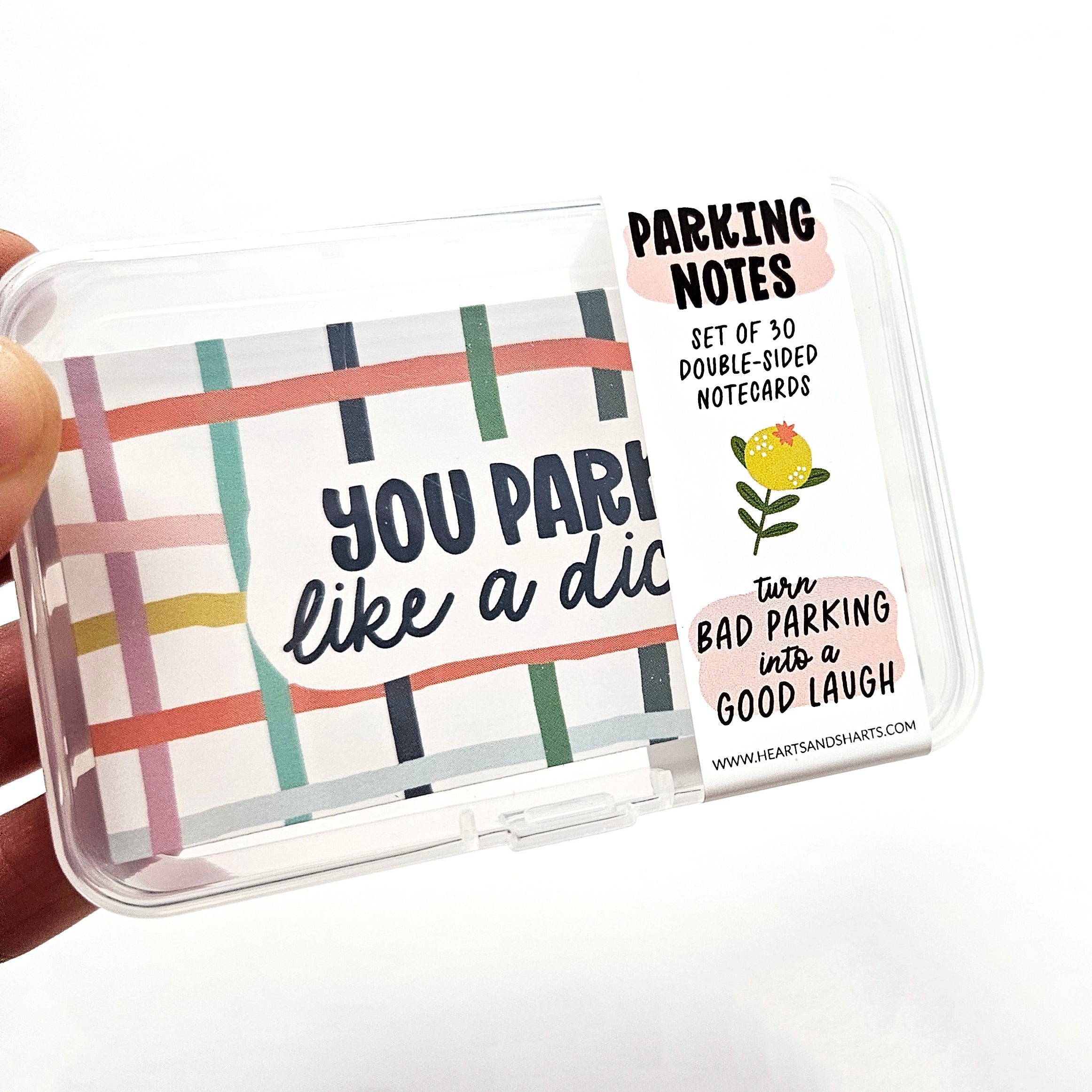 PARKING NOTES - YOU PARK LIKE A D PARKING NOTES - SET OF 30 DOUBLE-SIDED CARDS - NO AI