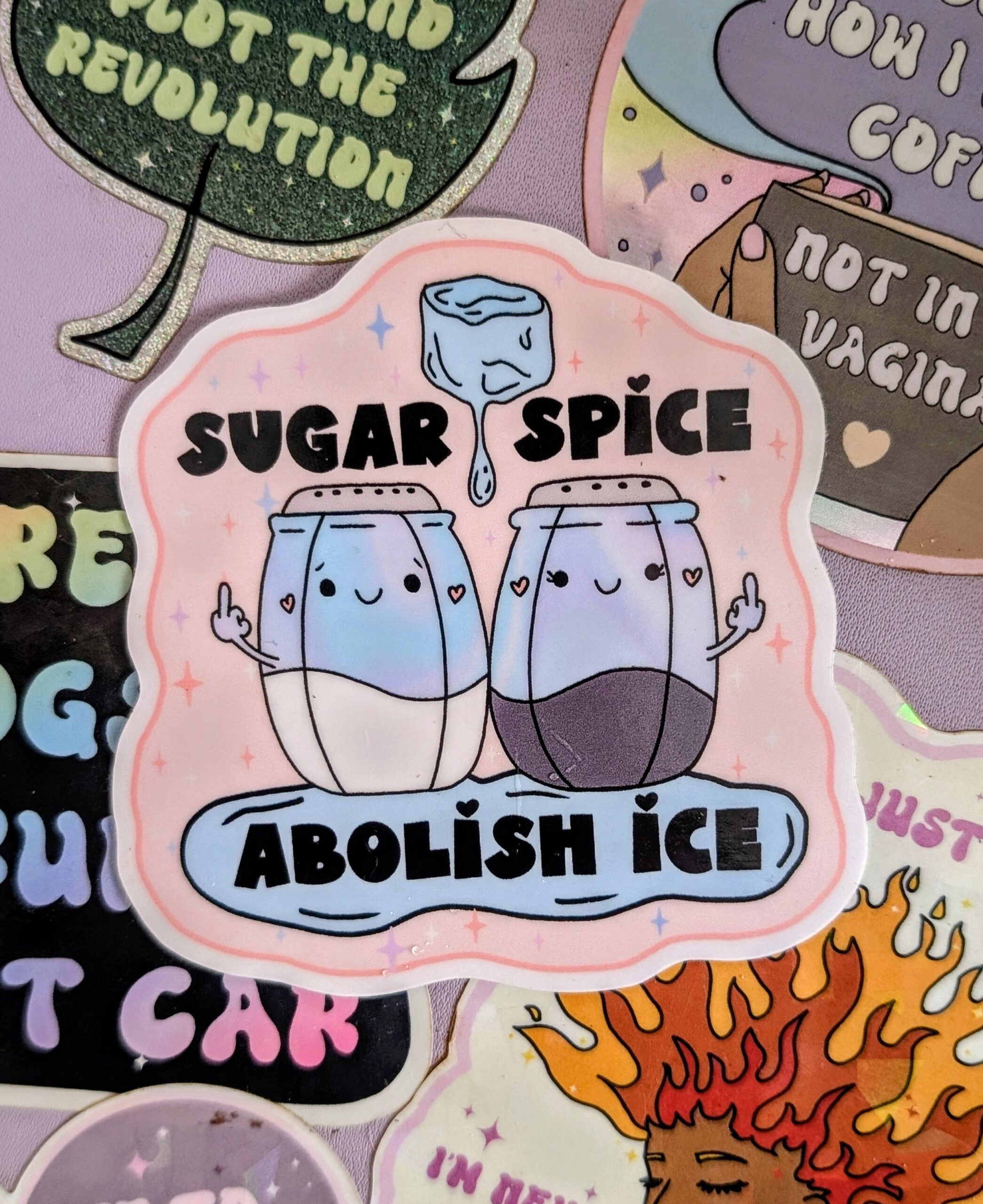 Sugar Spice Abolish Ice Vinyl Sticker