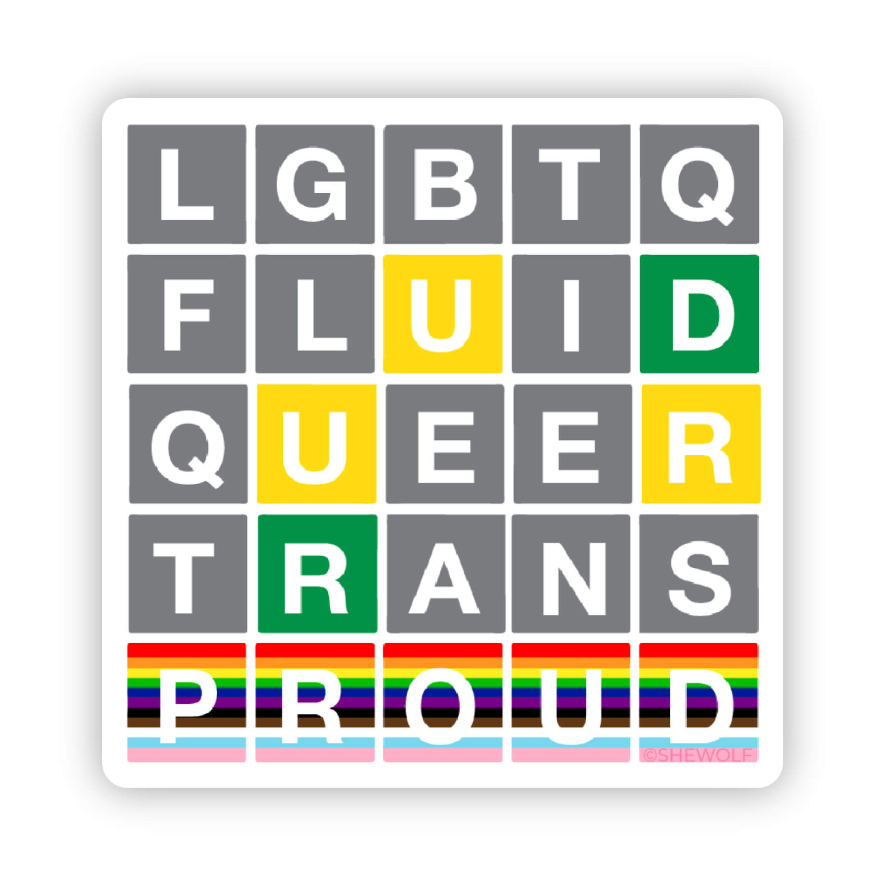 Proud wordle sticker