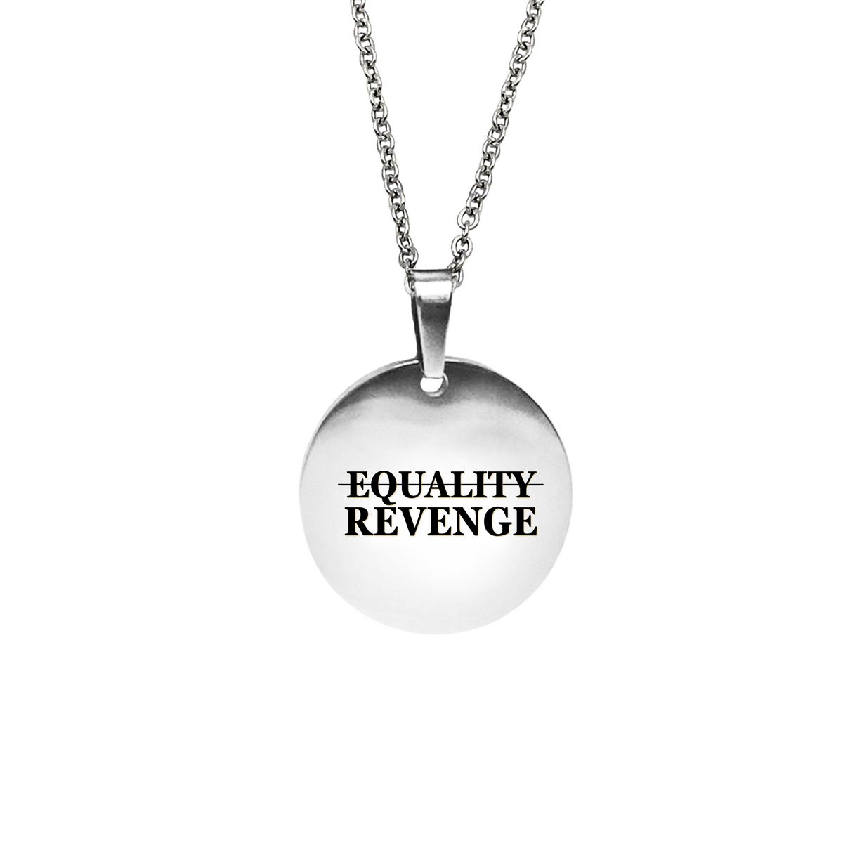 Revenge Not Equality Circle Necklace - $10 from every sale donated to RAINN.