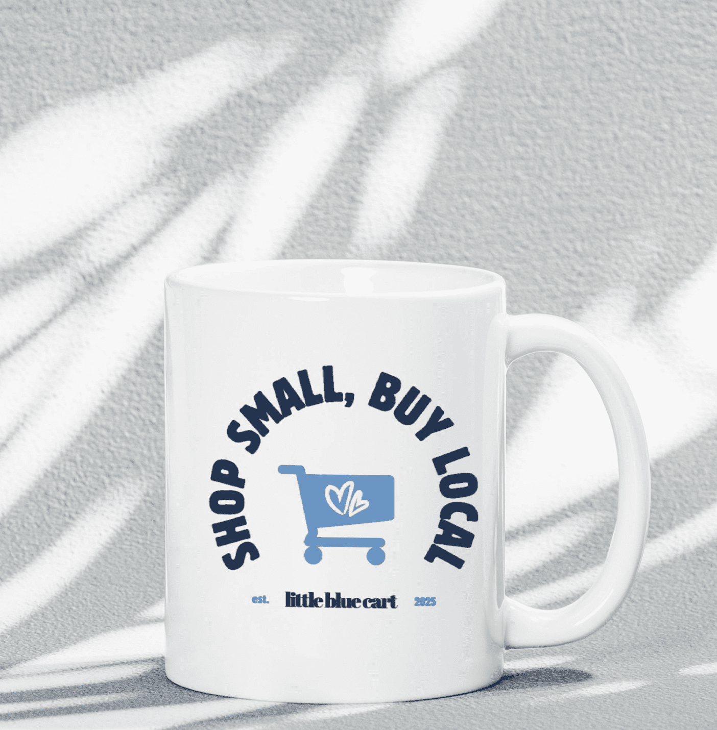 Shop Small Buy Local Mug