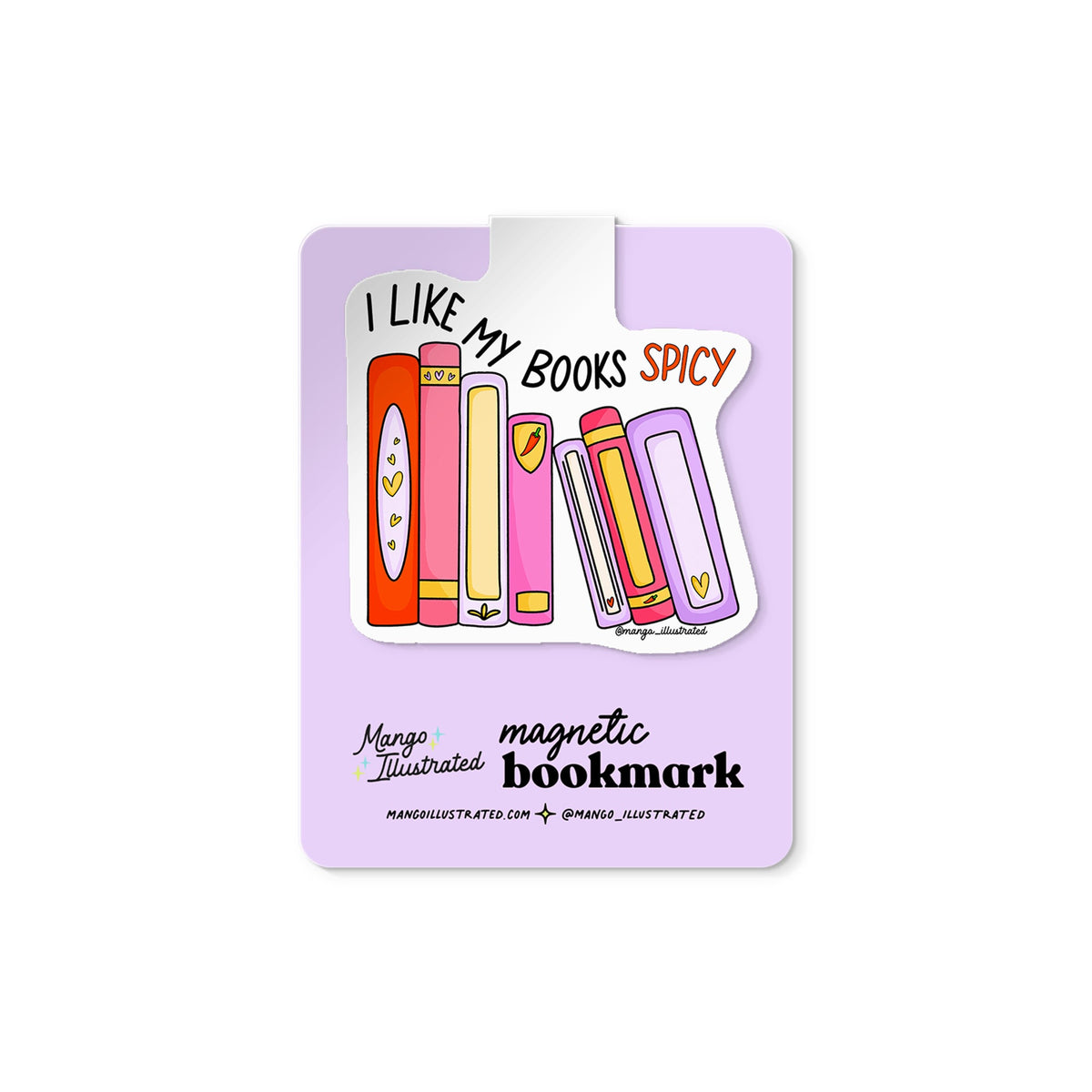 I Like My Books Spicy magnetic bookmark — hand lettered spicy books design on a backing card, 2.5 x 2 in, by MangoIllustrated