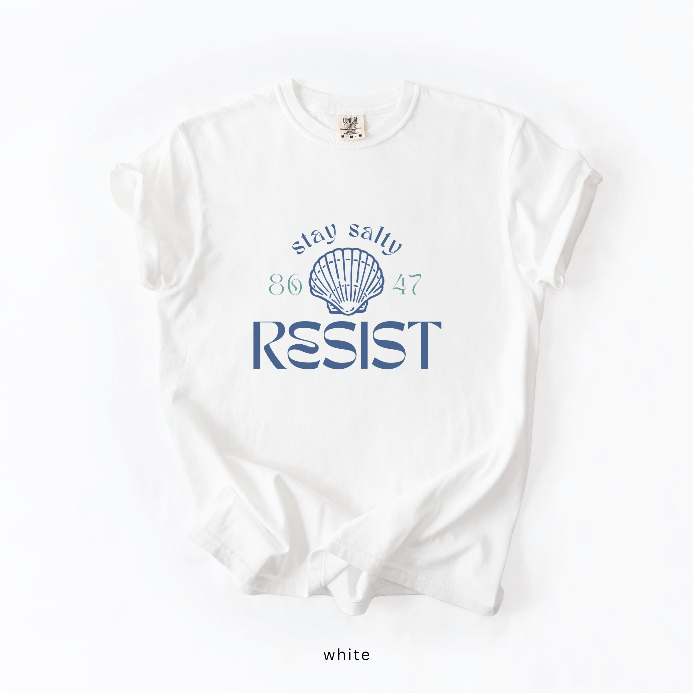 Stay Salty Resist T-Shirt | Coastal Anti-Trump Graphic Tee