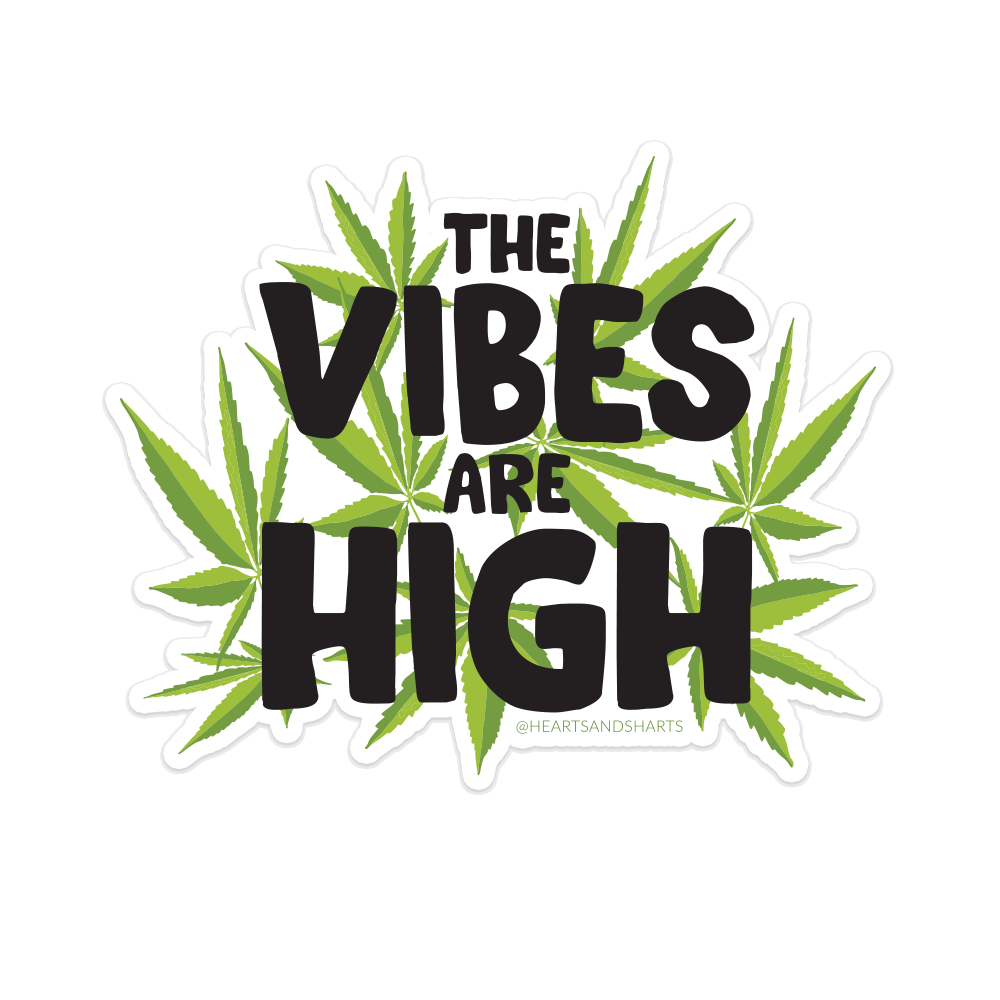 THE VIBES ARE HIGH 3X3 ILLUSTRATED VINYL STICKER