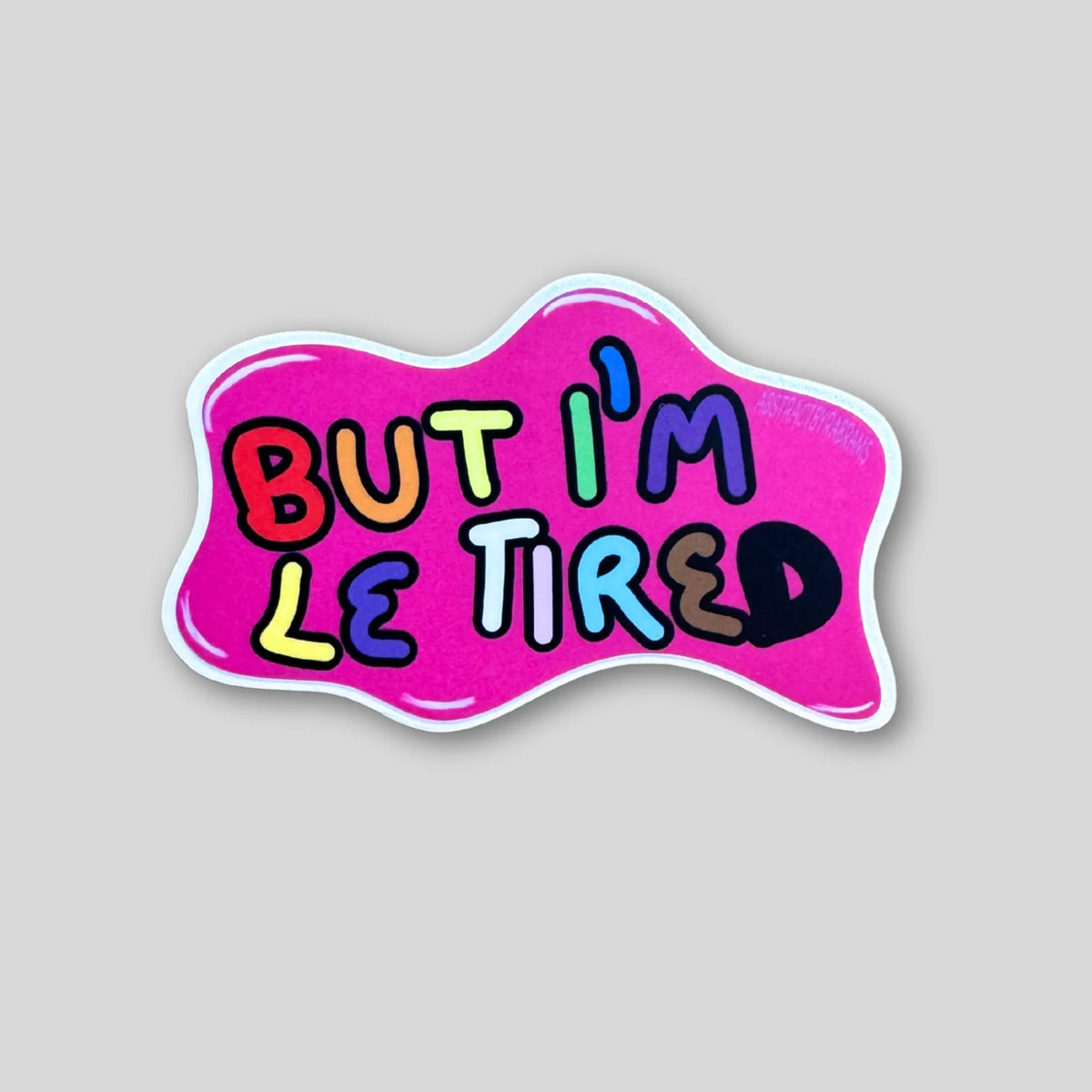 But I&