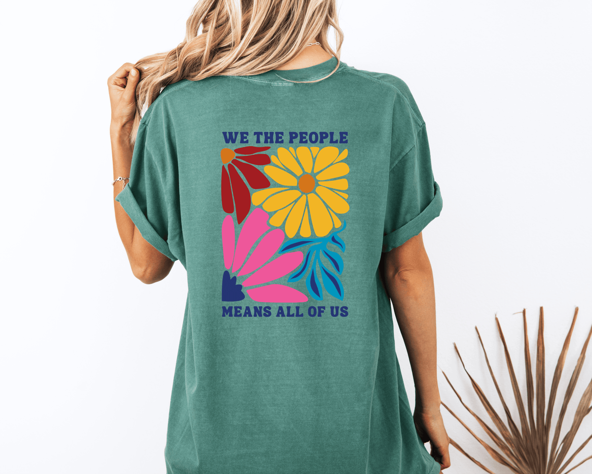 We the People Means All of Us Floral T-Shirt