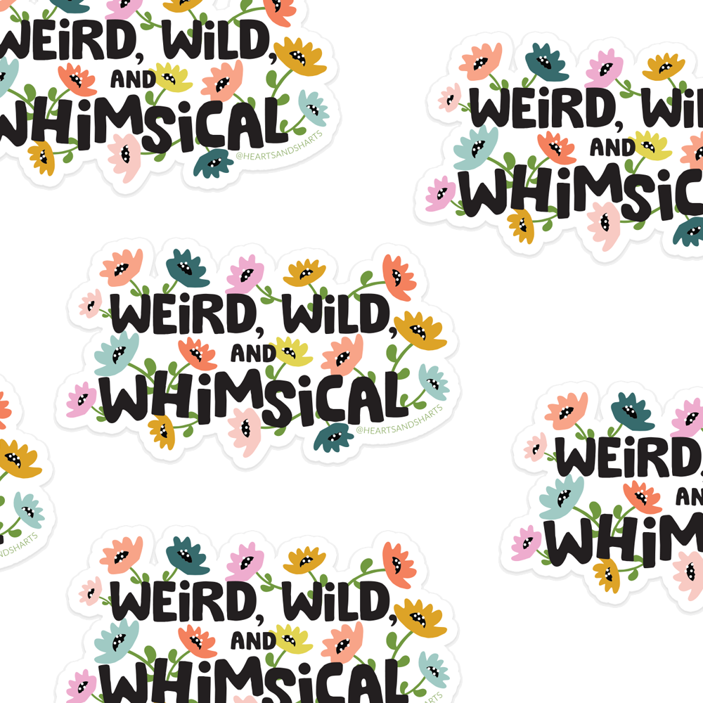 WEIRD, WILD, AND WHIMSICAL 3X3 ILLUSTRATED VINYL STICKER