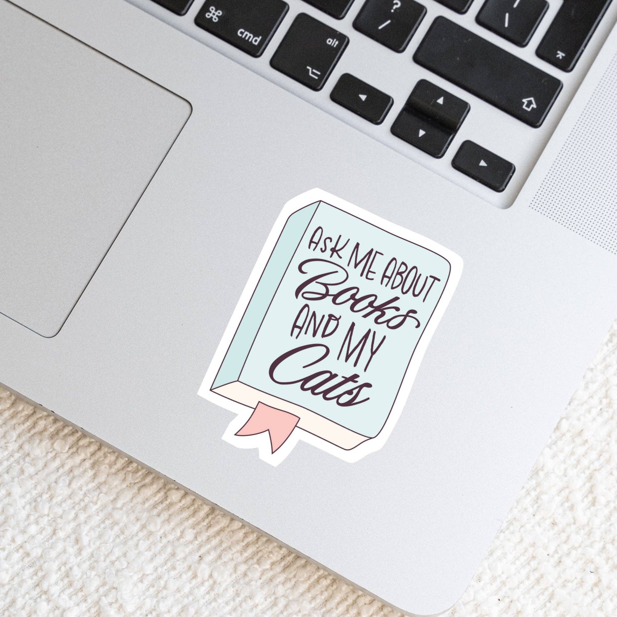 Ask Me About Books and My Cats Sticker | Book Lover Cat Sticker