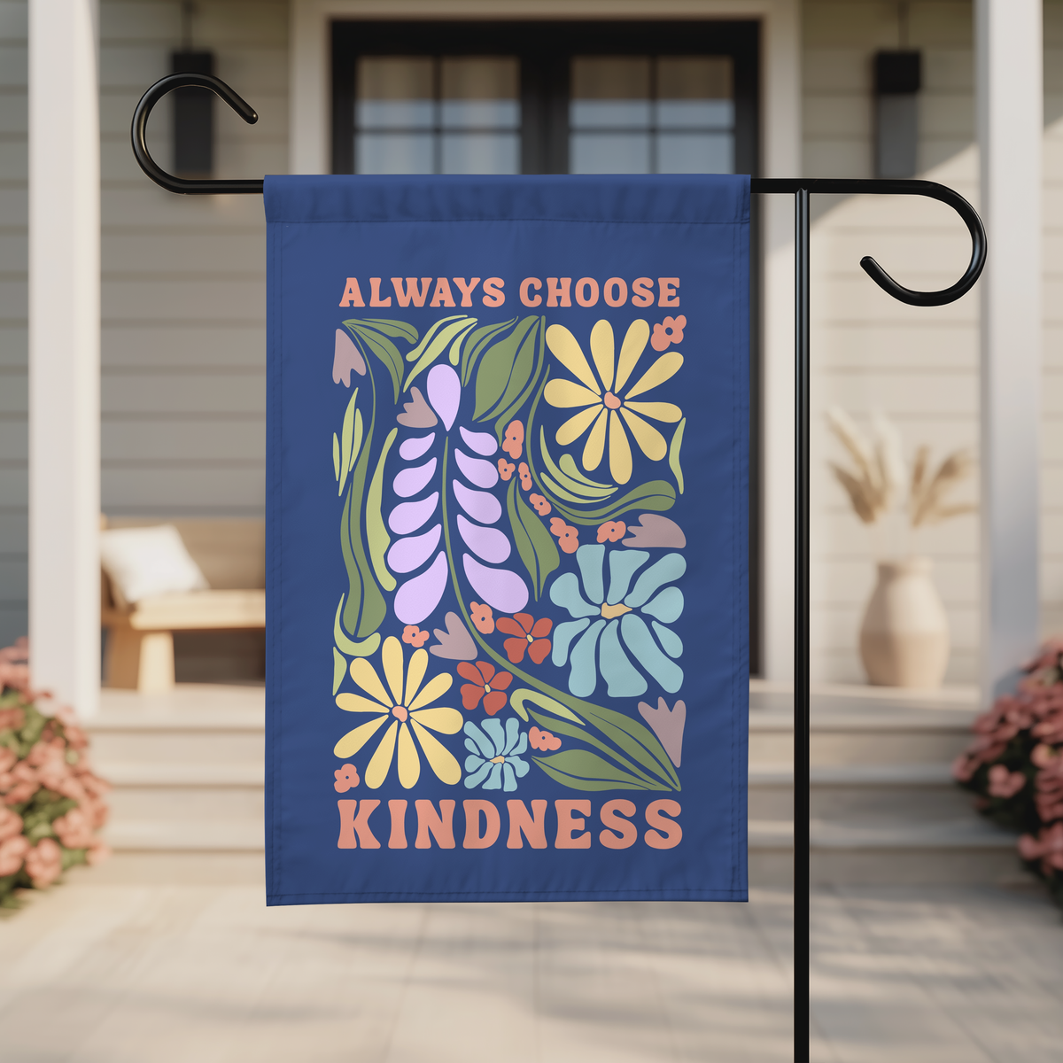 Always Choose Kindness Flag