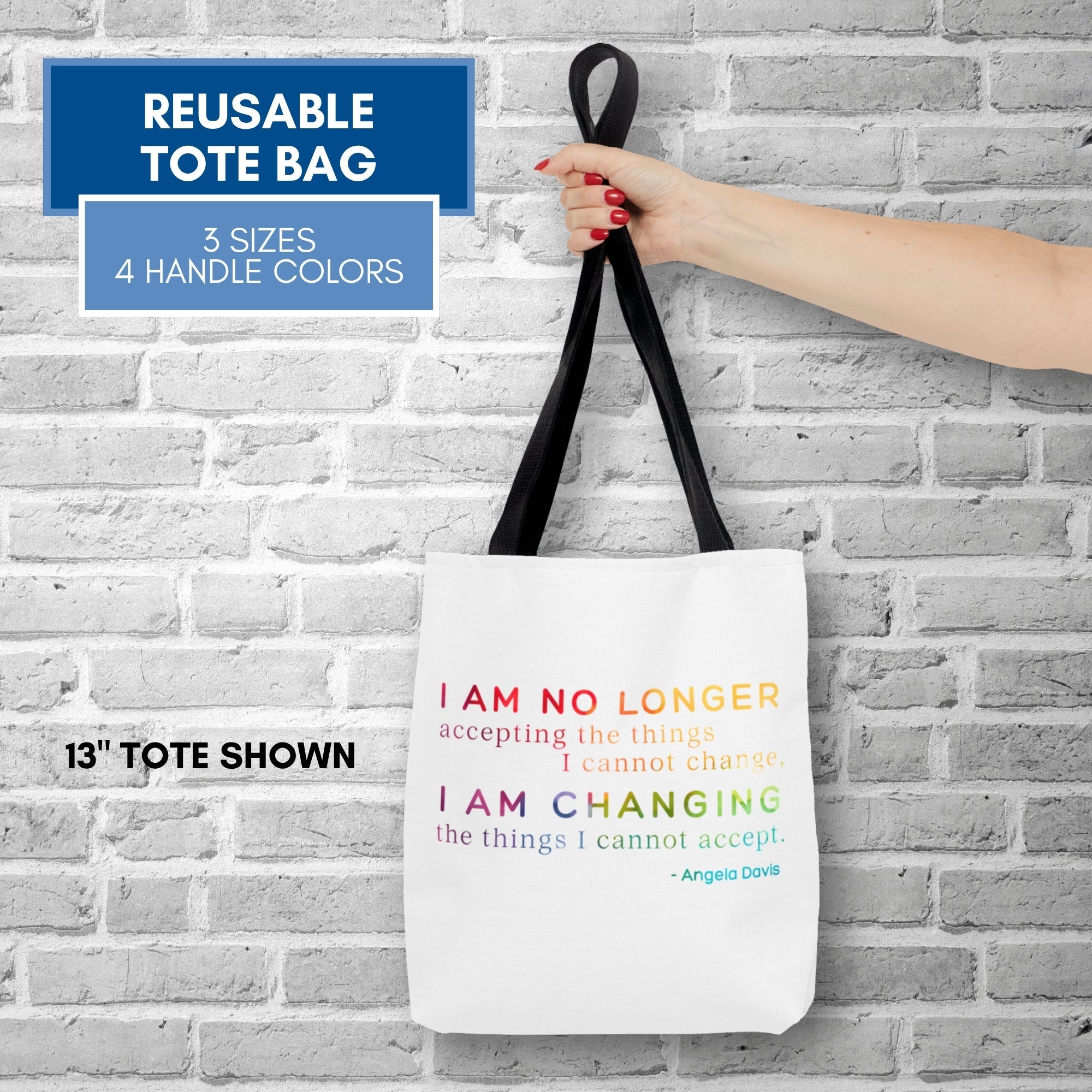 angela-davis-quote-tote-political-activist-carry-all-i-am-no-longer-accepting-i-am-changing-market-library-grocery-book-bag