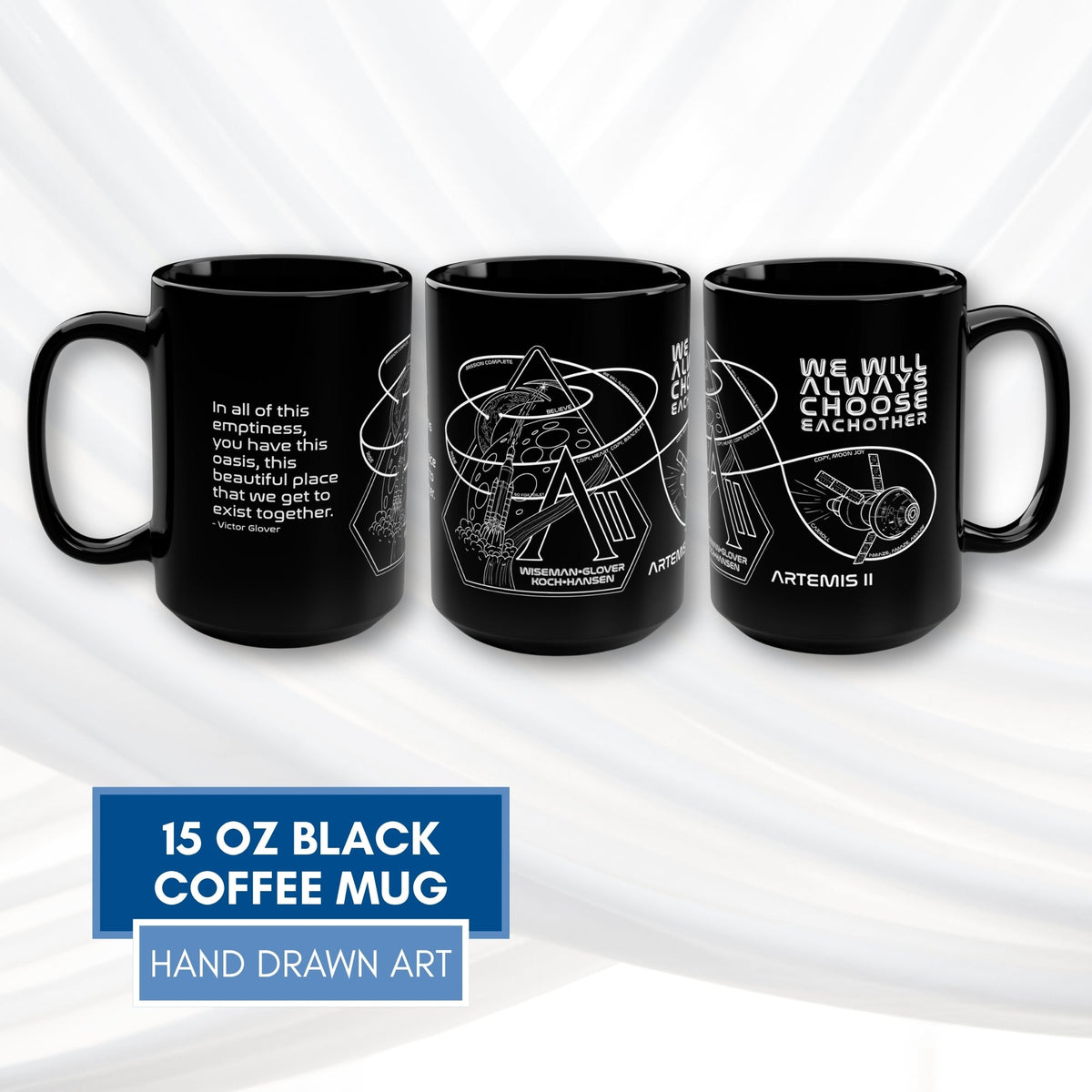 artemis-ii-mission-coffee-mug-nasa-inspired-hand-drawn-space-art-tea-cup-we-will-always-choose-each-other