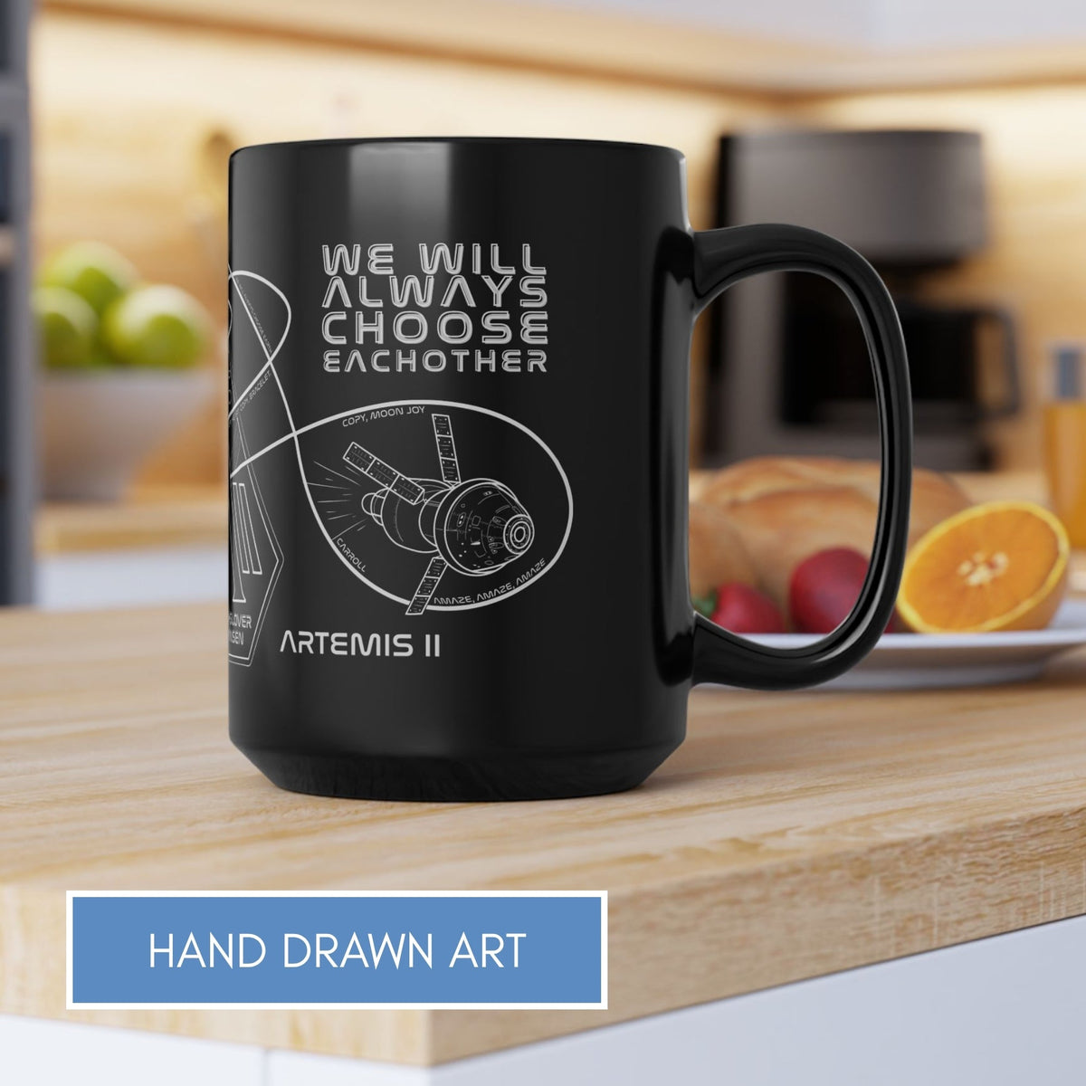 artemis-ii-mission-coffee-mug-nasa-inspired-hand-drawn-space-art-tea-cup-we-will-always-choose-each-other