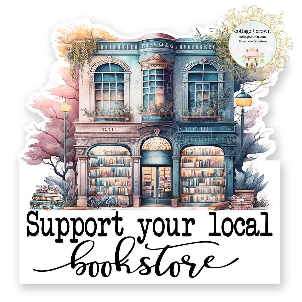 Support Your Local Bookstore Sticker | Book Lover Vinyl Decal