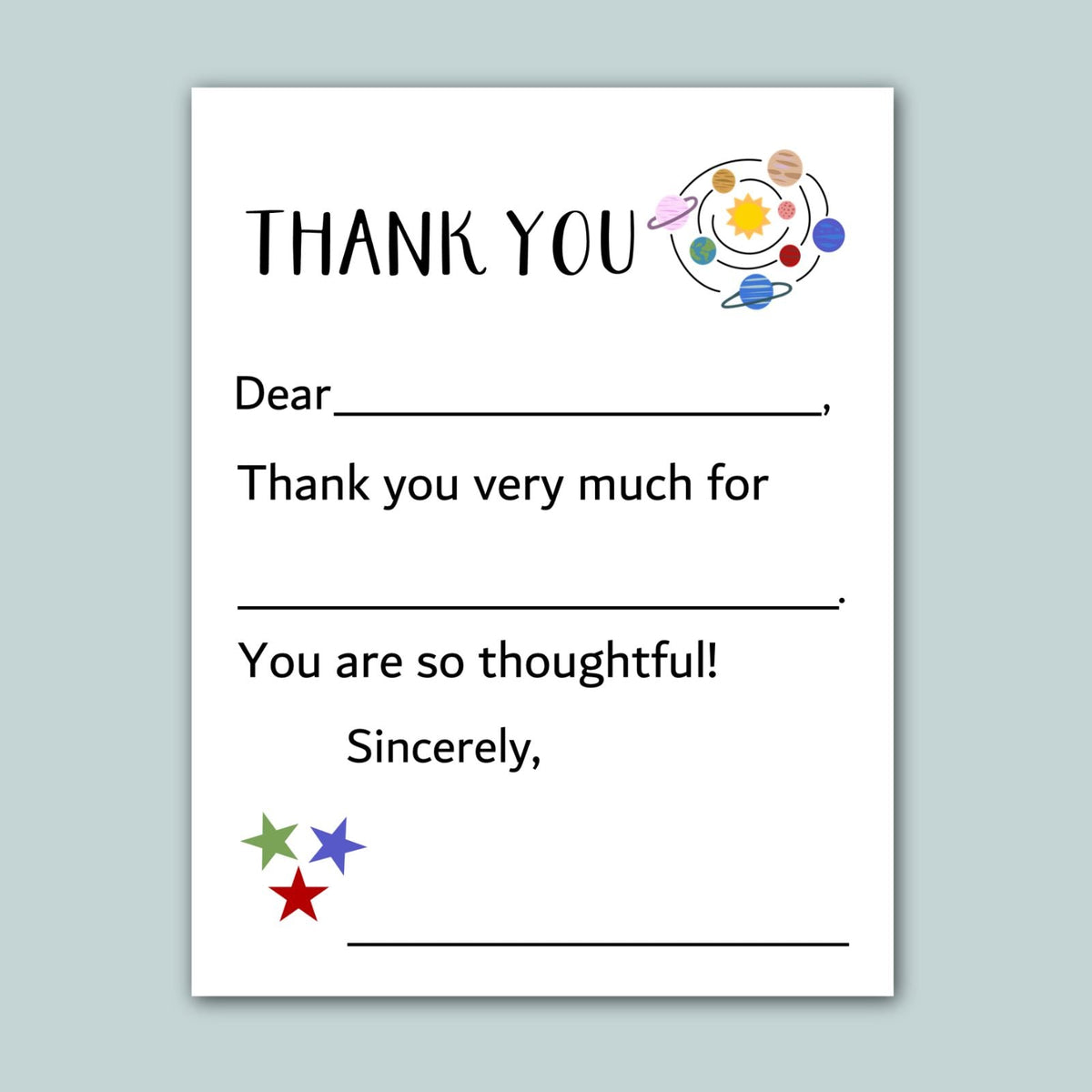 The image is a white card with a space-themed design, including planets and stars. The card has a message that says "Thank you very much for" and a response that says "You are so thoughtful!" The card is not a collage of multiple images, and the phrases "The image depicts", "The image displays", "The image shows", "In the image", "The image captures", "The image features" are not used.