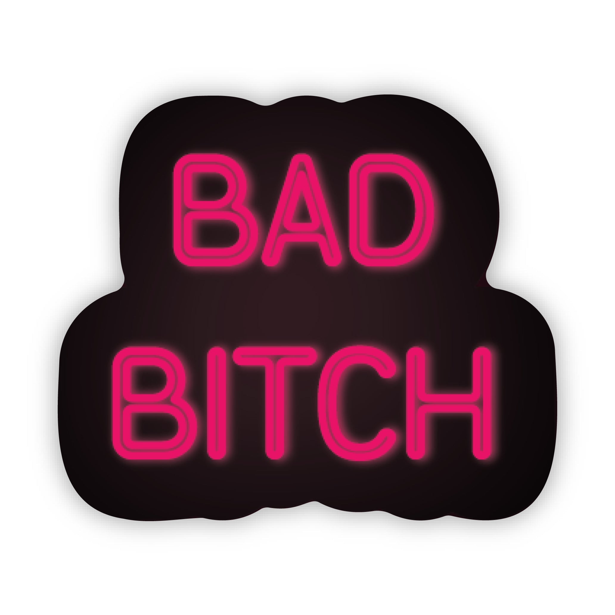 Bad Bitch Neon Sign Sticker