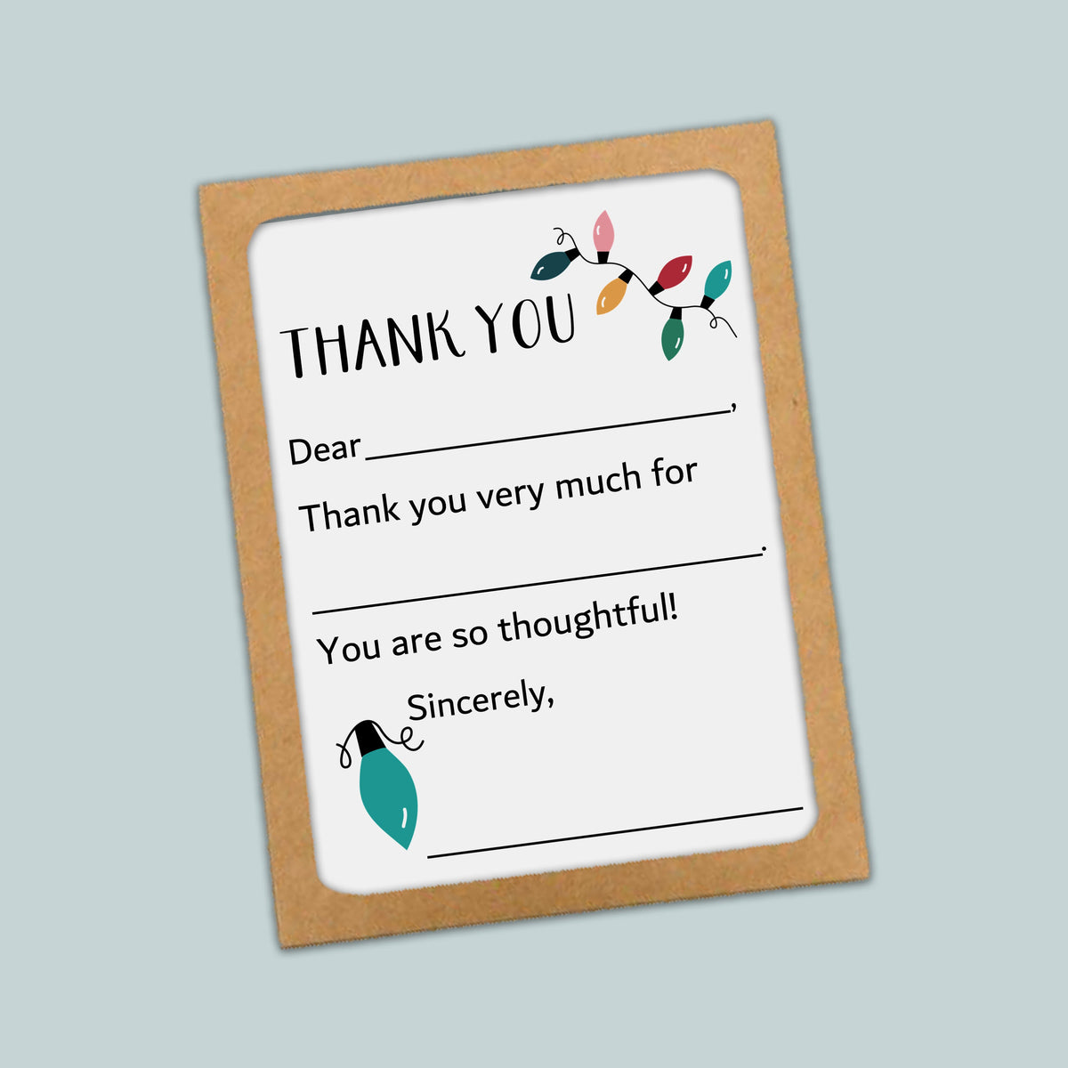 The image is a simple, handwritten thank you card with a brown frame and a white background. The card has a message that reads "Thank you very much for" followed by "You are so thoughtful!" The card also features a small illustration of a Christmas light.