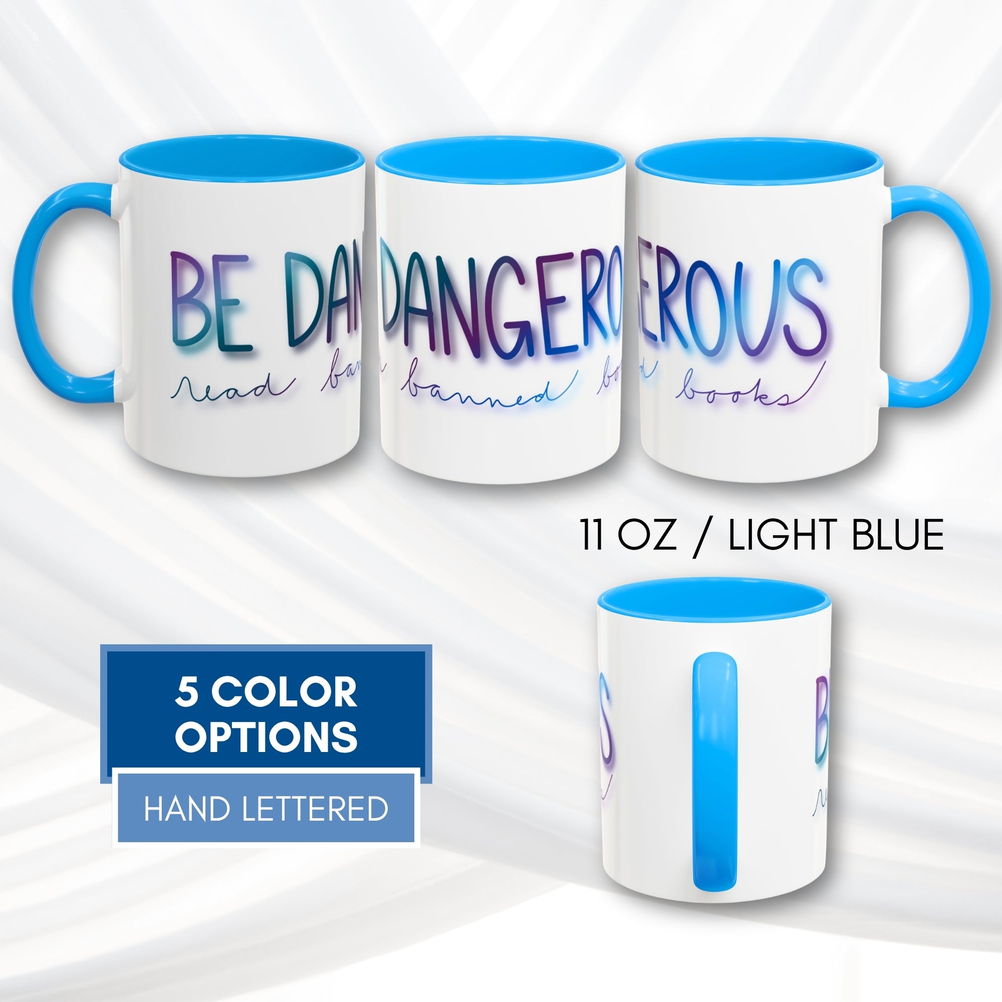 be-dangerous-read-banned-books-colorful-accent-coffee-mug-book-lover-tea-cup-and-lettered-bookish-gift-light-blue-11