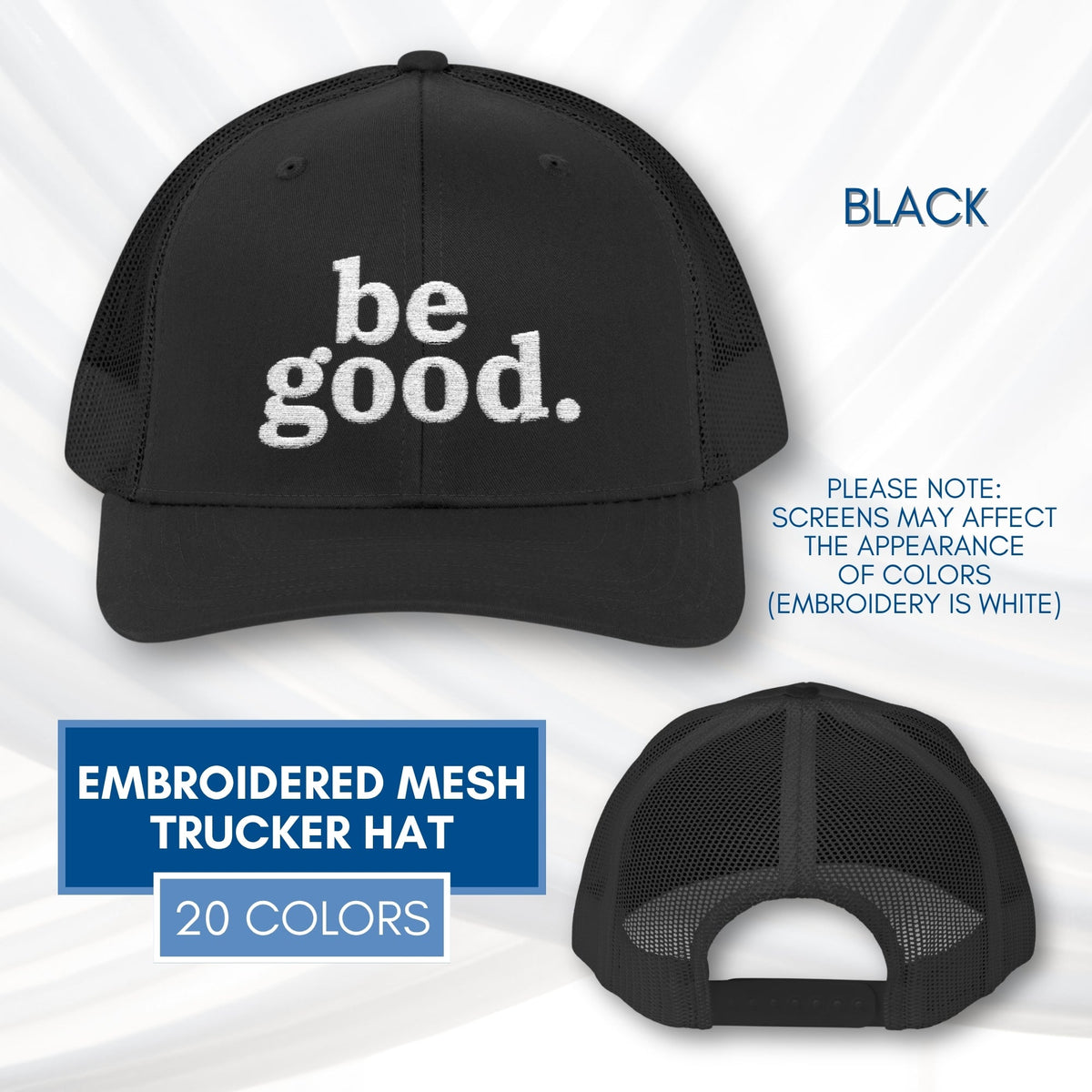 be-good-embroidered-mesh-trucker-hat-activist-apparel-embroidery-baseball-cap-lid-black