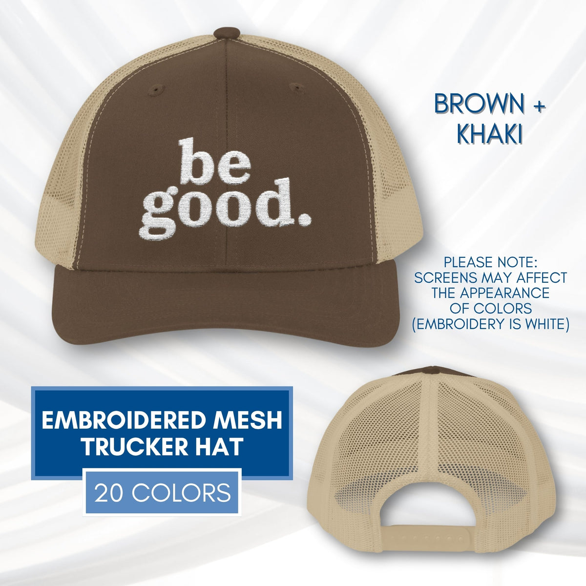 be-good-embroidered-mesh-trucker-hat-activist-apparel-embroidery-baseball-cap-lid-brown-khaki