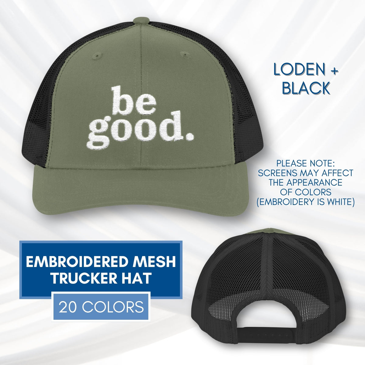 be-good-embroidered-mesh-trucker-hat-activist-apparel-embroidery-baseball-cap-lid-loden-black