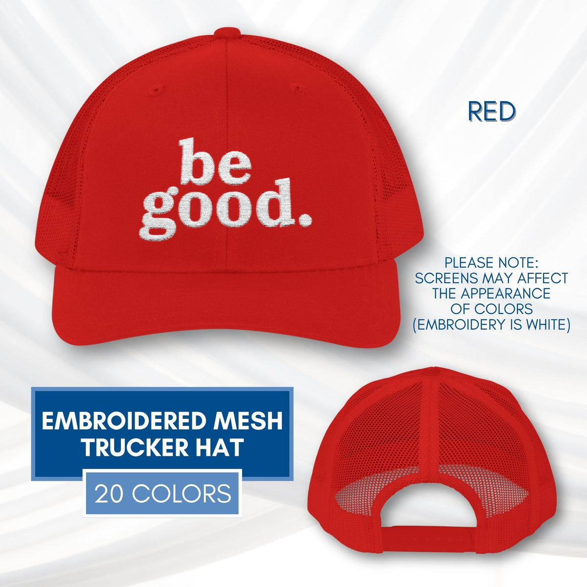 be-good-embroidered-mesh-trucker-hat-activist-apparel-embroidery-baseball-cap-lid-red