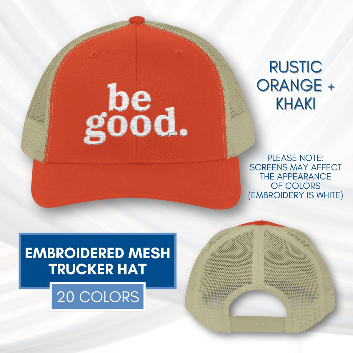 be-good-embroidered-mesh-trucker-hat-activist-apparel-embroidery-baseball-cap-lid-rustic-orange-khaki
