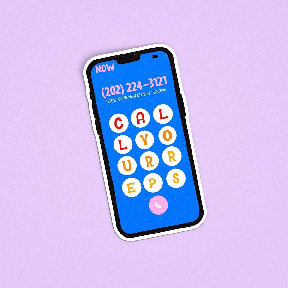 Call your reps sticker — hand lettered phone dial pad with the US Congress switchboard number, 3 x 1.5 in, by MangoIllustrated