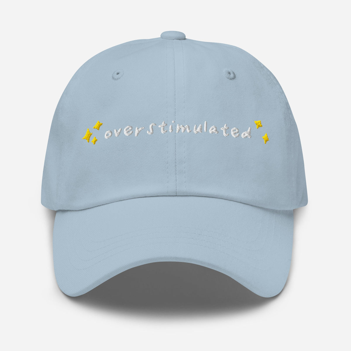 Overstimulated Embroidered Baseball Cap