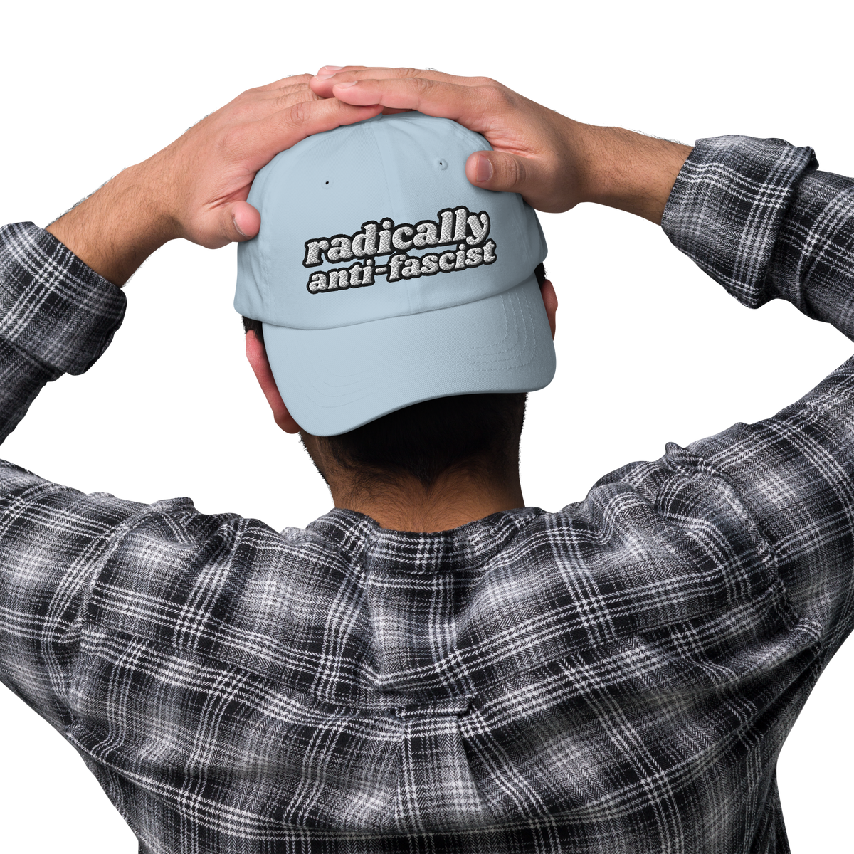 Radically Anti-Fascist Dad Hat - 10% Donated to Southern Poverty Law Center
