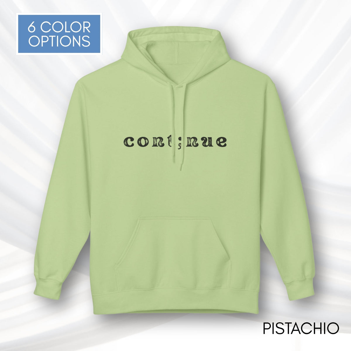 continue-semicolon-hooded-sweatshirt-suicide-prevention-hoodie-mental-health-awarness-semi-colon-pistachio