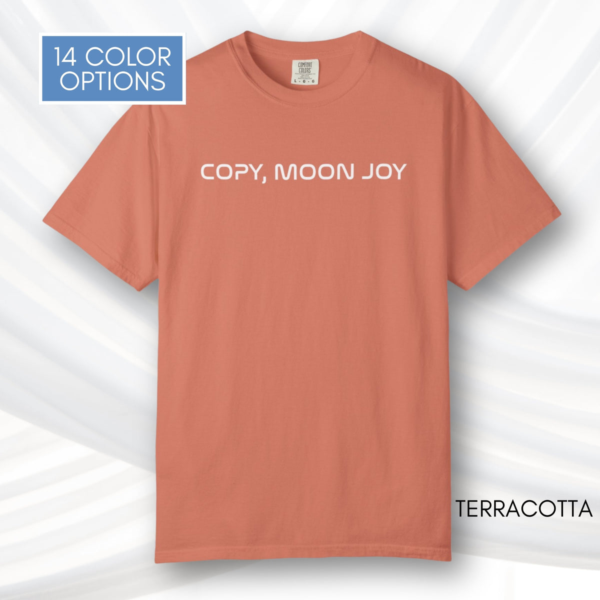 copy-moon-joy-artemis-II-2-inspired-unisex-graphic-tee-space-lover-tshirt-comfort-colors-nasa-inspired-apparel-terracotta