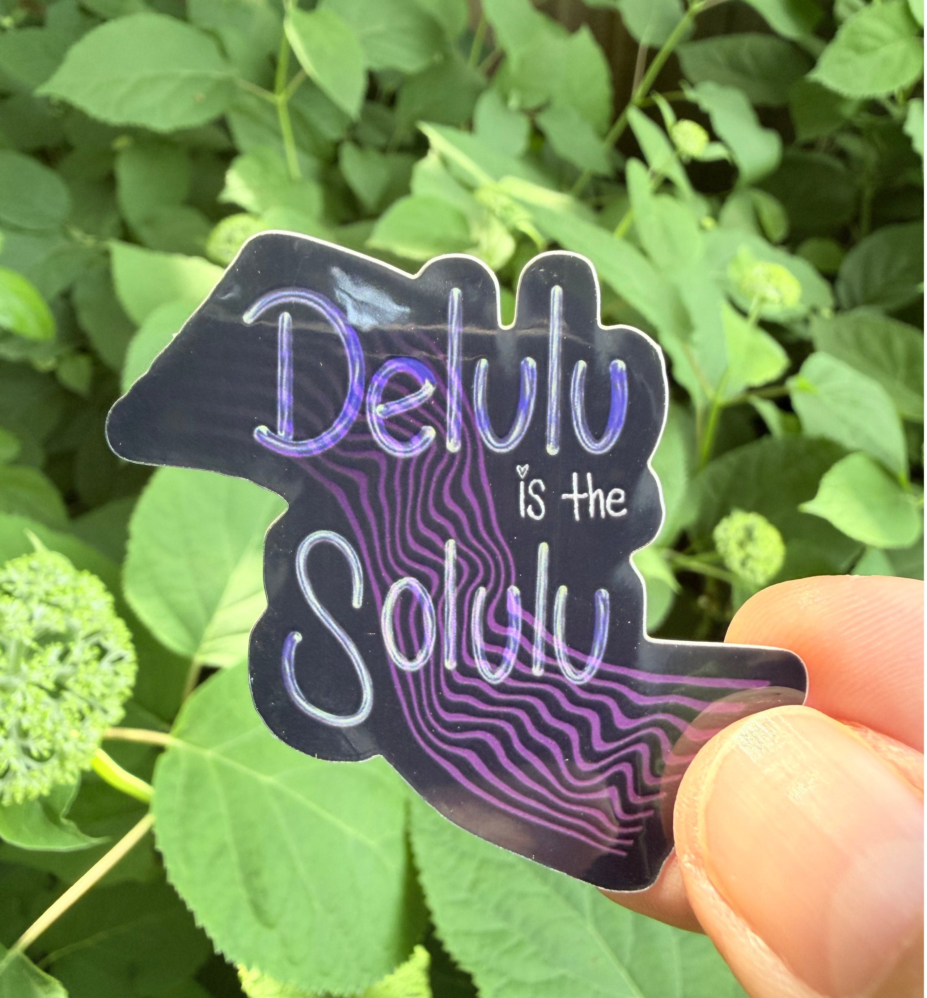 Delulu is the Solulu Sticker