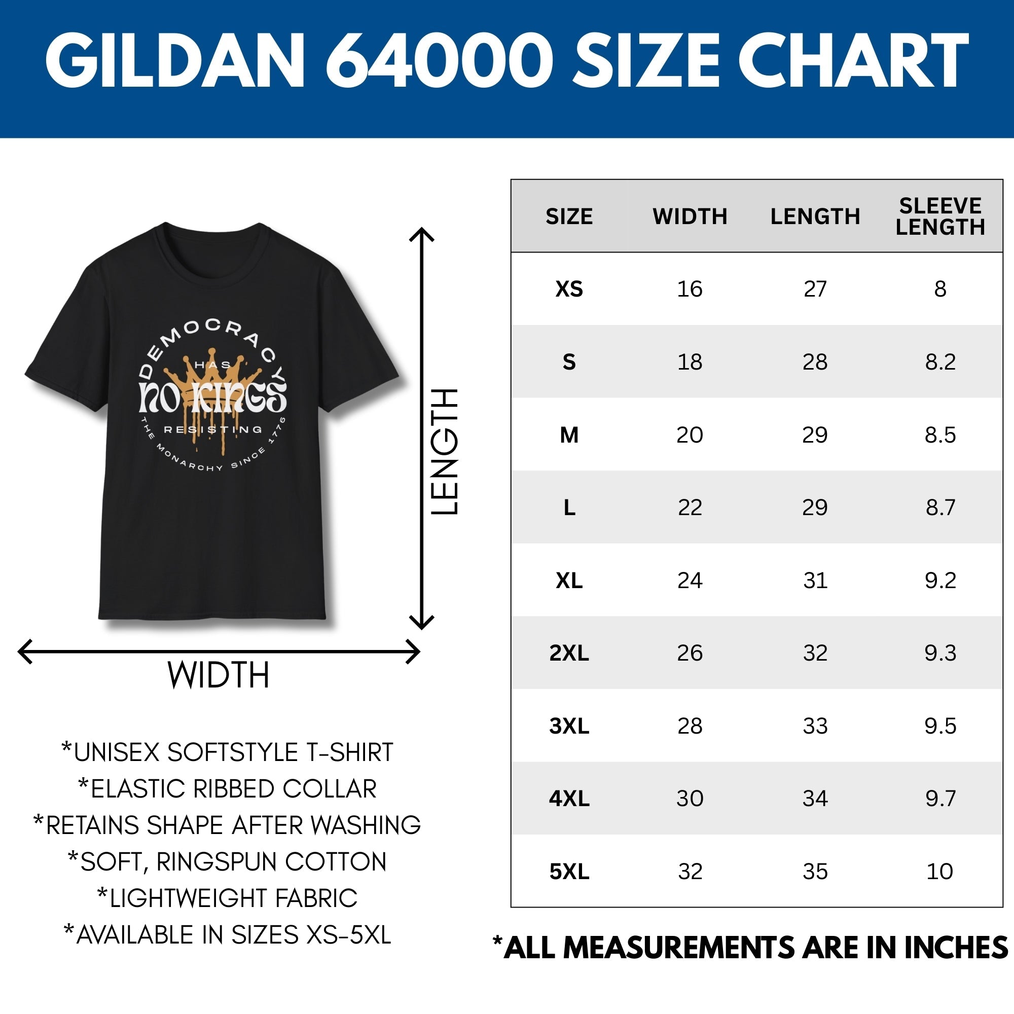 democracy-has-no-kings-resisting-the-monarchy-since-1776-unisex-short-sleeve-tshirt-resist-protest-tee-size-chart