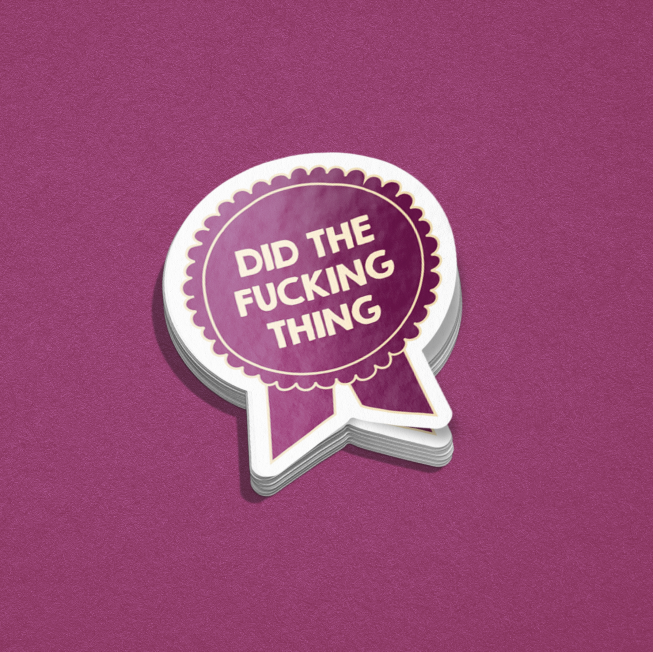 Did the thing sticker