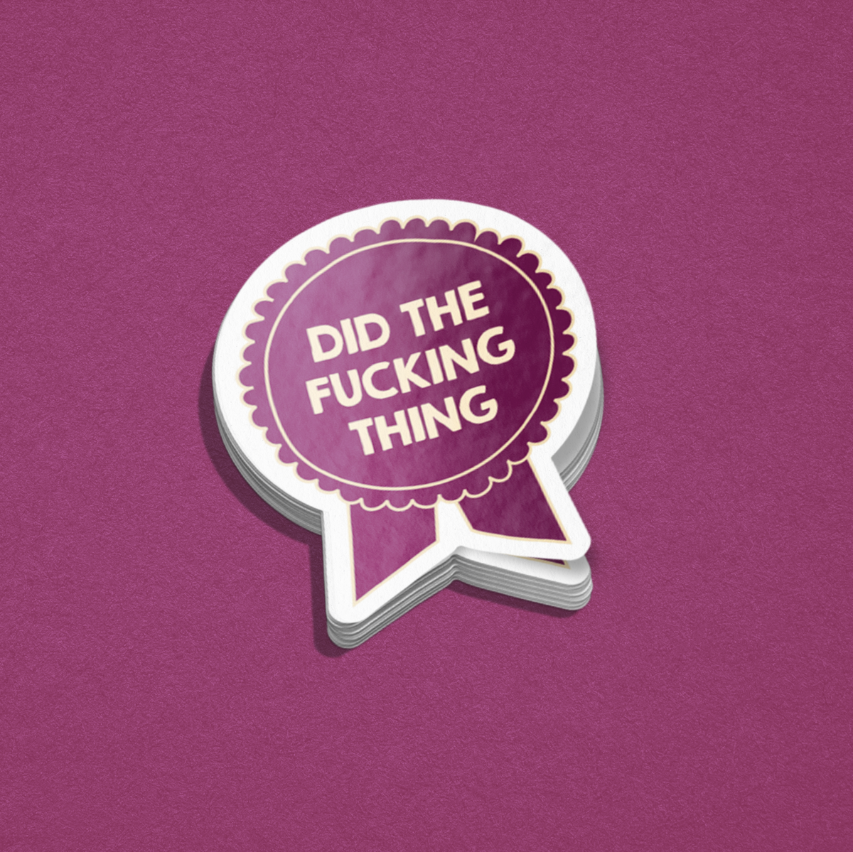 Did the thing sticker