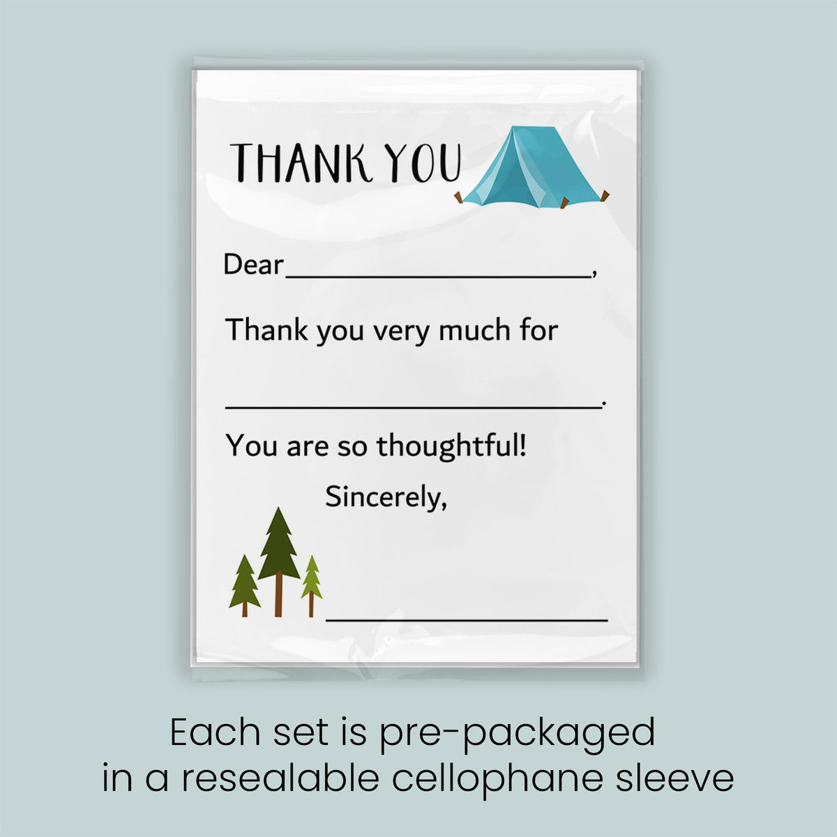 The image is a thank you card with a camping tent graphic and trees, and it is pre-packaged in a resealable cellophane sleeve. Each set is pre-packaged in a resealable cellophane sleeve.