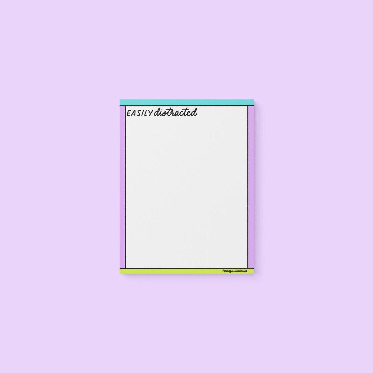 Easily distracted notepad — small hand lettered notepad for scattered thoughts and quick lists, 4.25x5.5 inches, by MangoIllustrated