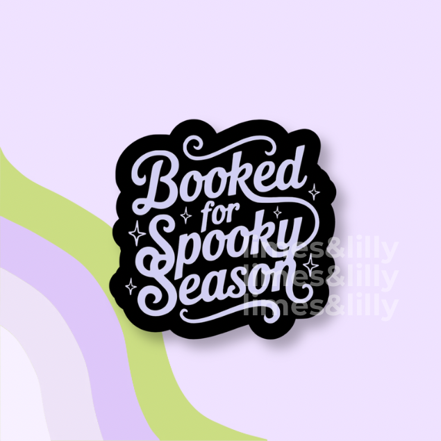 A die-cut sticker with the phrase &