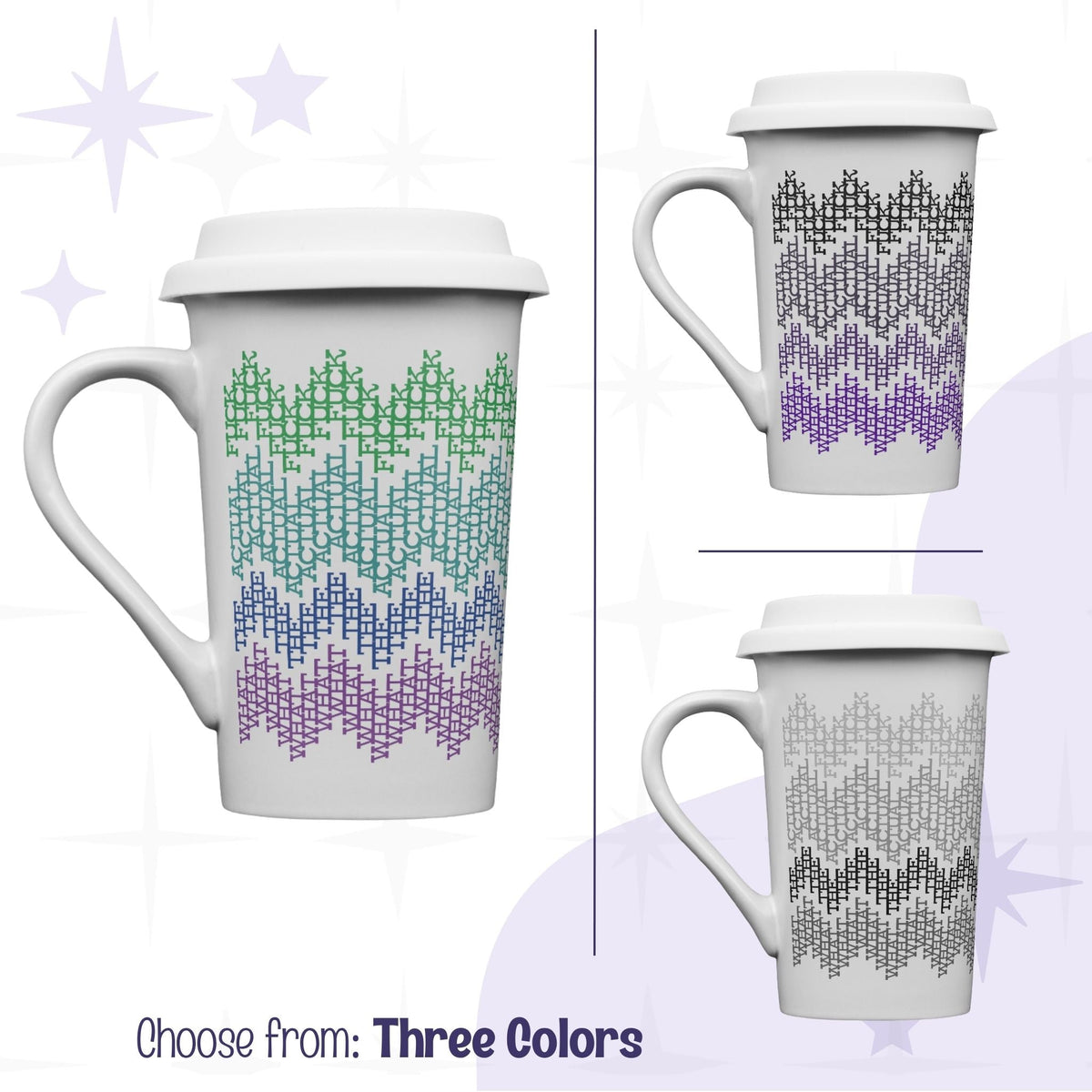 Hidden profanity latte mug in three colorways side by side: bright stripes in green teal blue purple, purple ombre in violet to black, and gray stripes in light gray to charcoal, all on white 16oz ceramic with silicone lid
