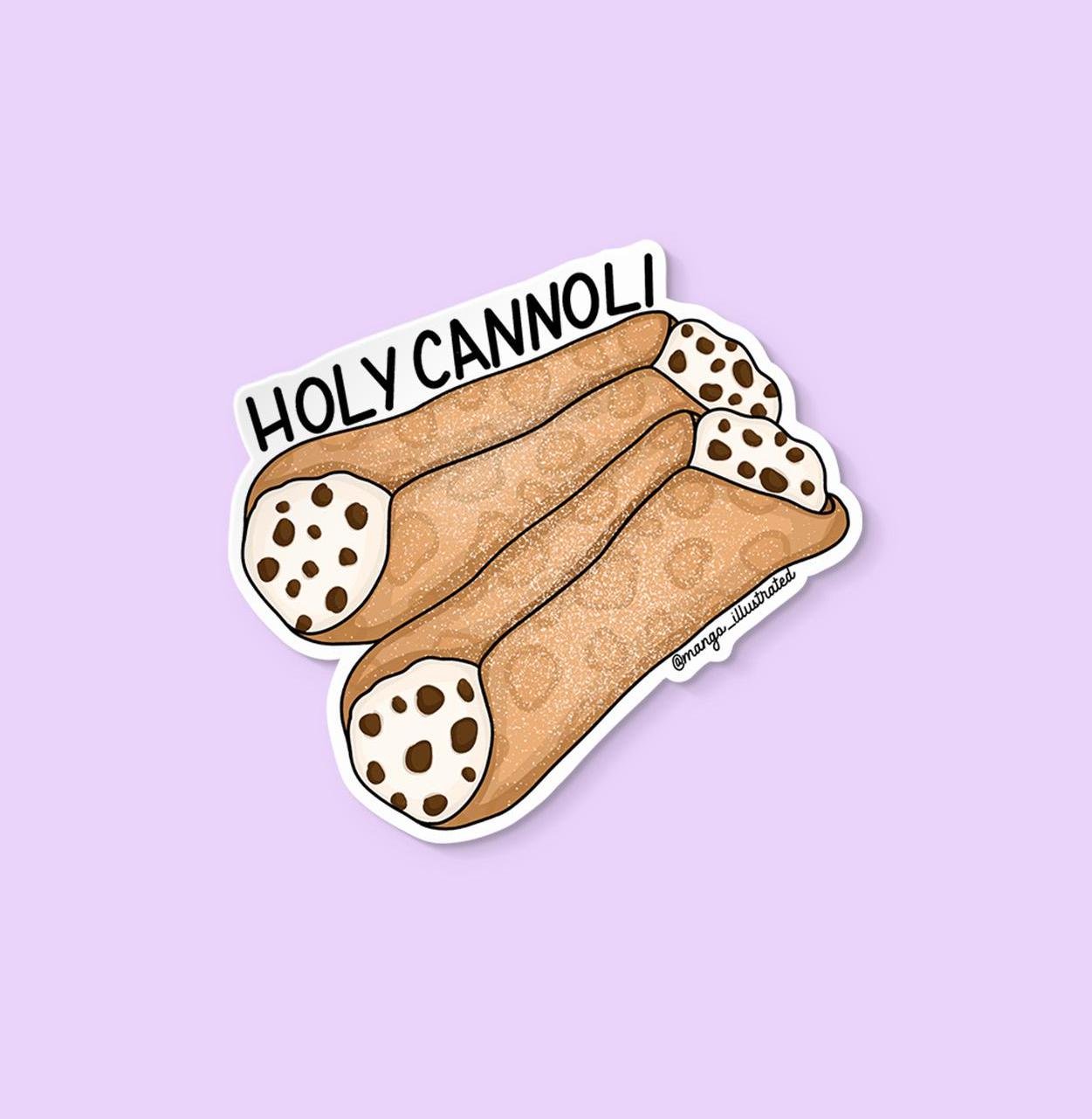 Holy cannoli sticker — hand drawn illustration of two cannoli with holy cannoli lettering, by MangoIllustrated