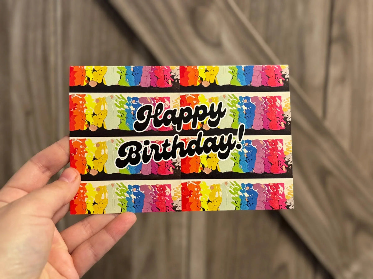Rainbow Happy Birthday - 4"x6" - Birthday Card - Blank Inside - 100% PCW Paper