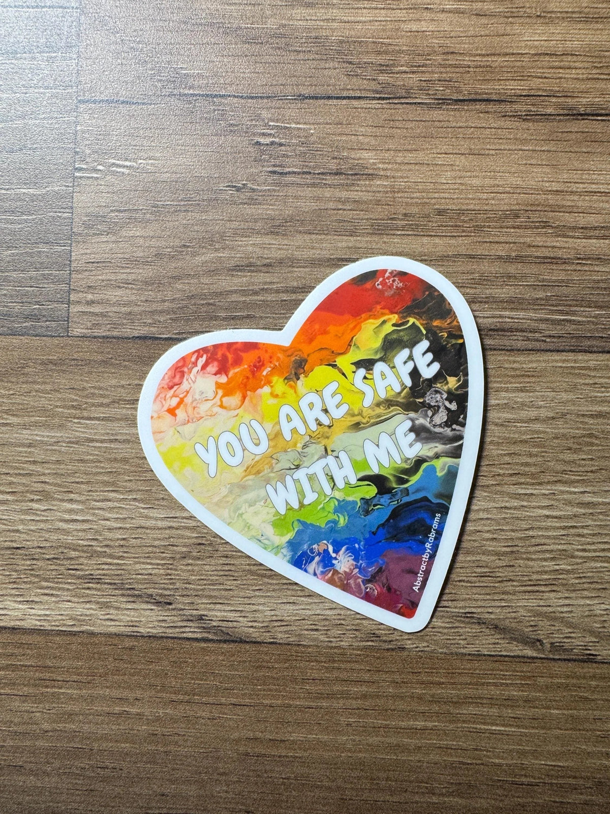 You are Safe with Me Sticker - 3" - Rainbow - Vinyl - LGBTQ+ - Ally