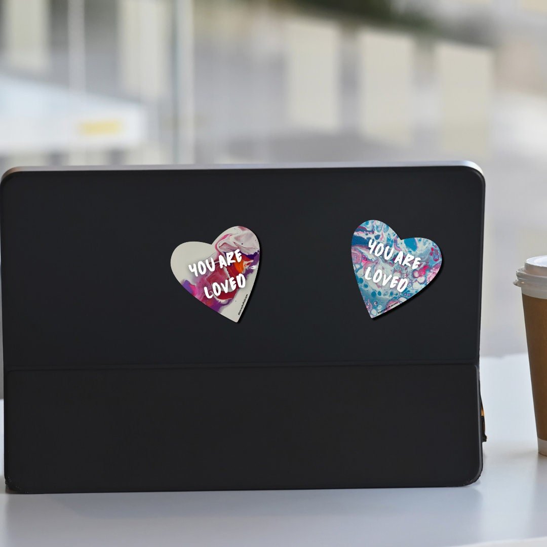 You Are Loved Sticker - 2" and 3" LGBTQ+ Vinyl and Polypropylene