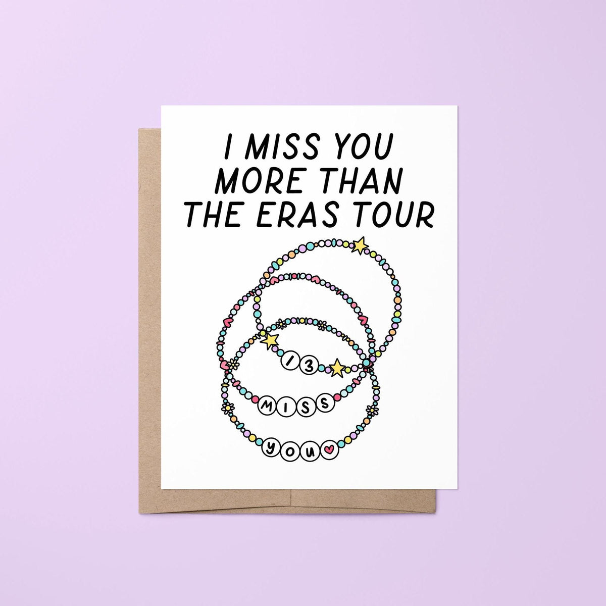 I miss you Eras Tour card — hand lettered miss you greeting with three illustrated friendship bracelets, folded 4.25 x 5.5 in A2, by MangoIllustrated