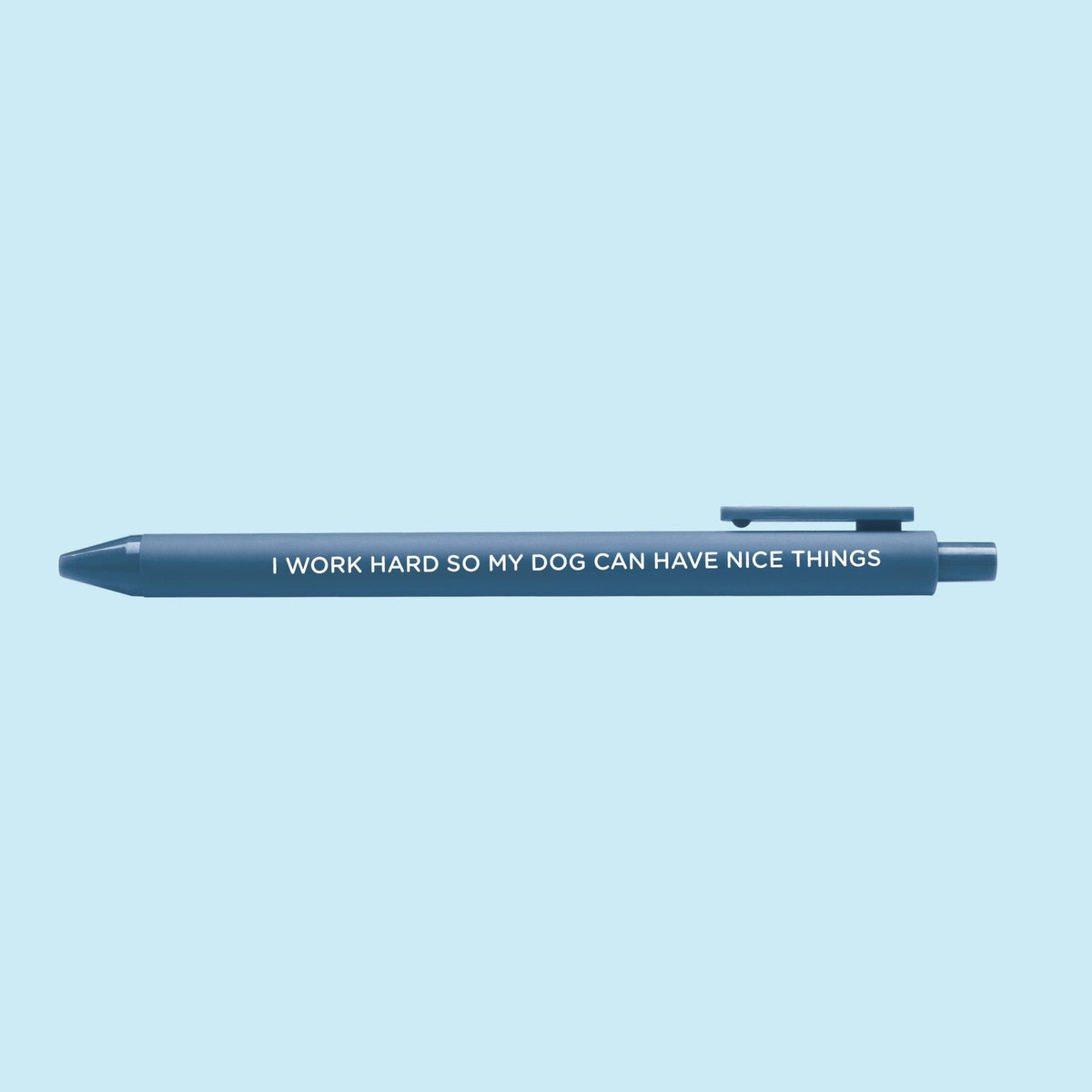 I Work Hard So My Dog Can Have Nice Things pen — illustrated gel pen gift for dog owners by indie artist MangoIllustrated