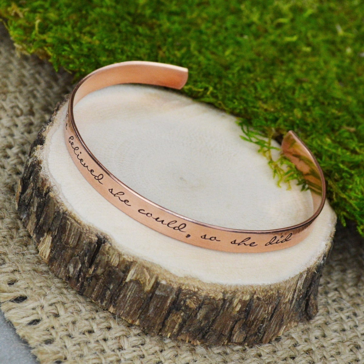 She Believed She Could So She Did Cuff Bracelet - Aluminum Brass or Copper Bangle