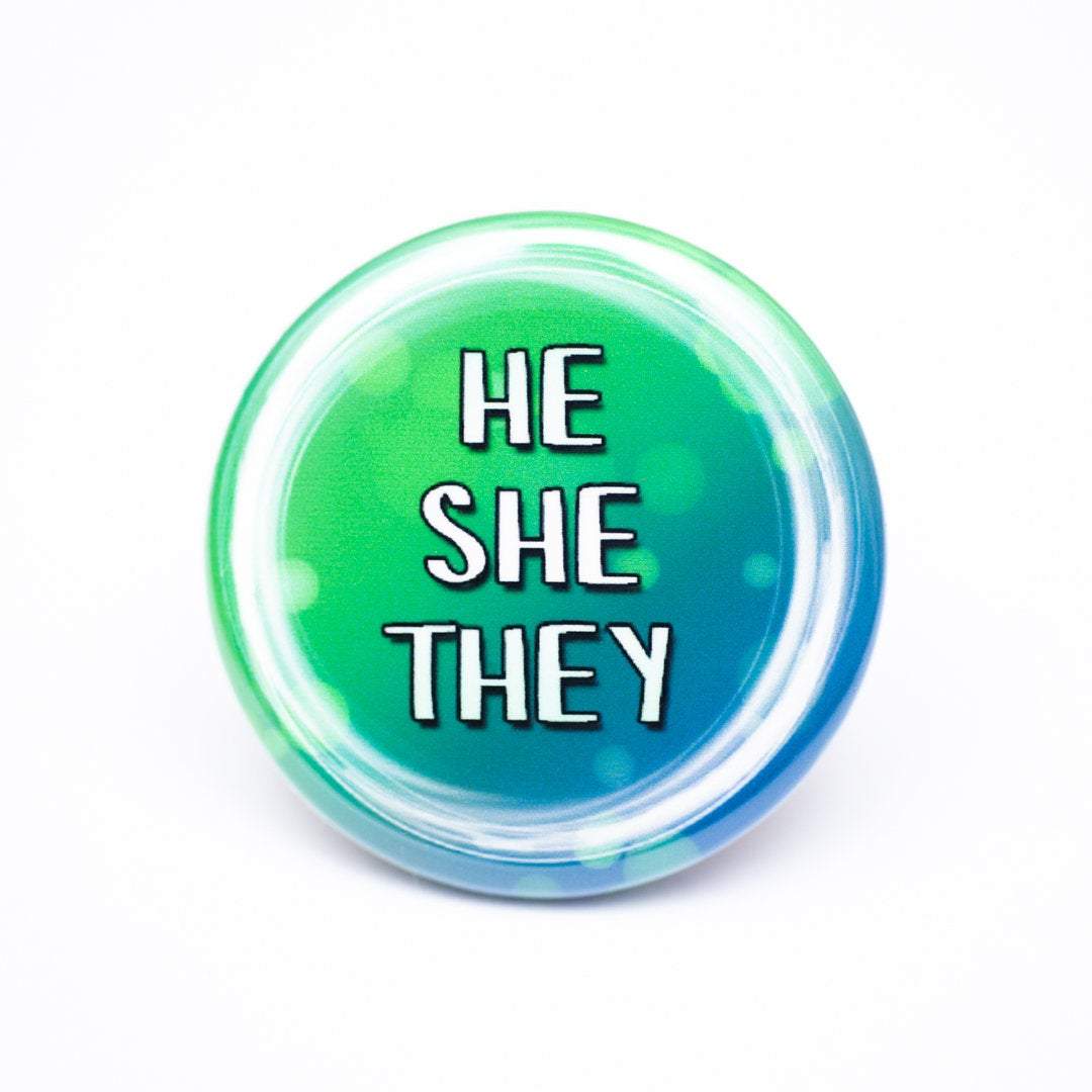 lgbtq he she they any pronoun buttons