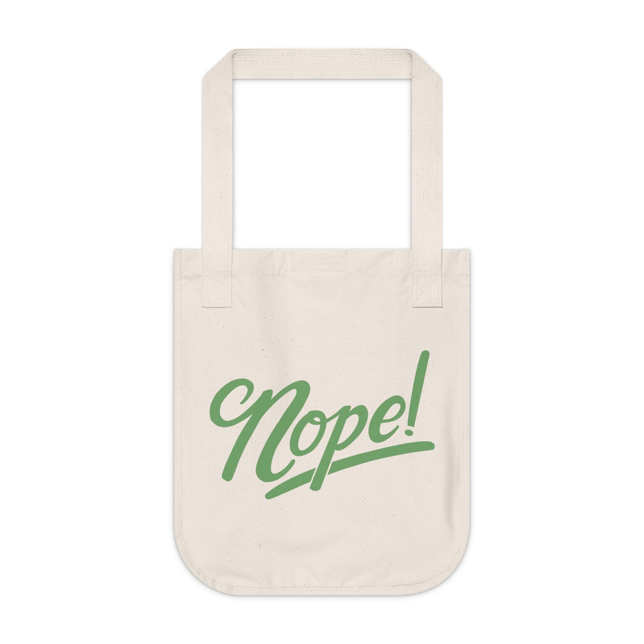 Nope Organic Canvas Tote Bag