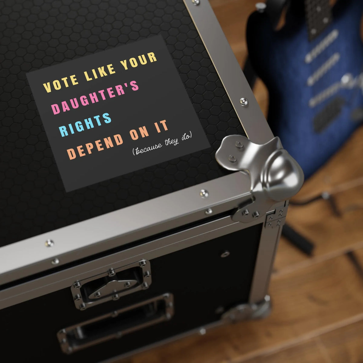 Vote Like Your Daughter&