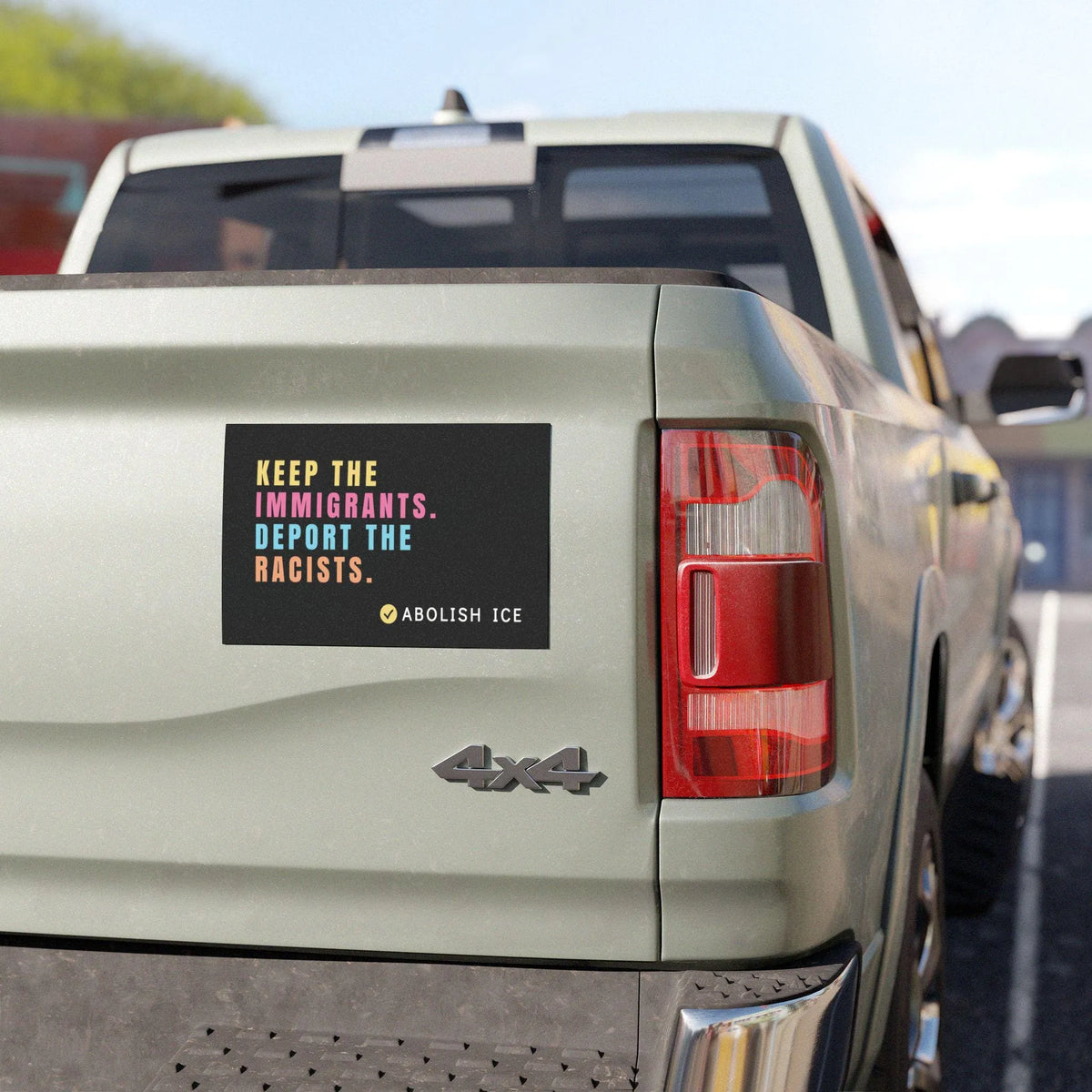 Abolish ICE Car Magnet, Keep the Immigrants, Deport the Racists Bumper Magnet, Anti Trump